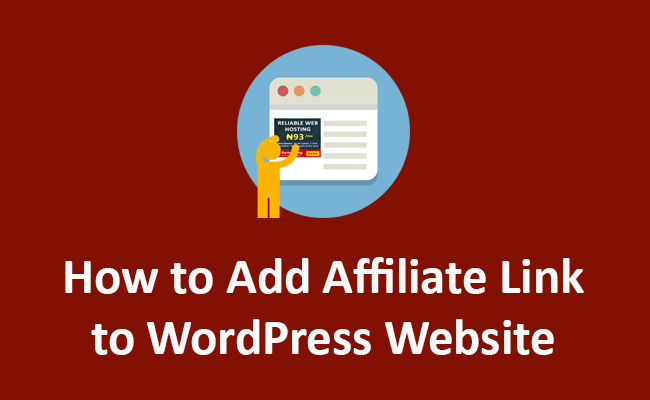 How to add Affiliate Link to WordPress Website