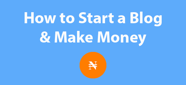 Start your Blog and Make Money
